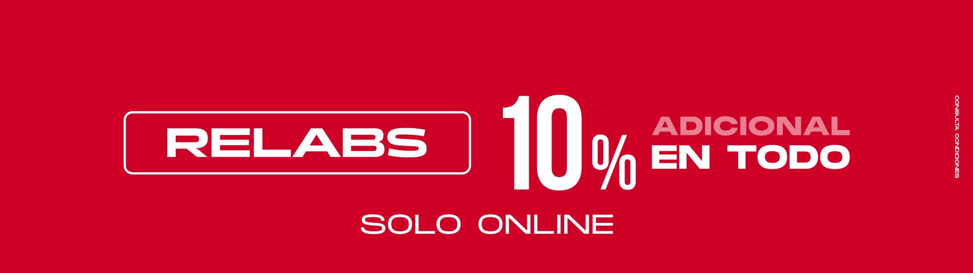 relabs + 10% adicional en todo